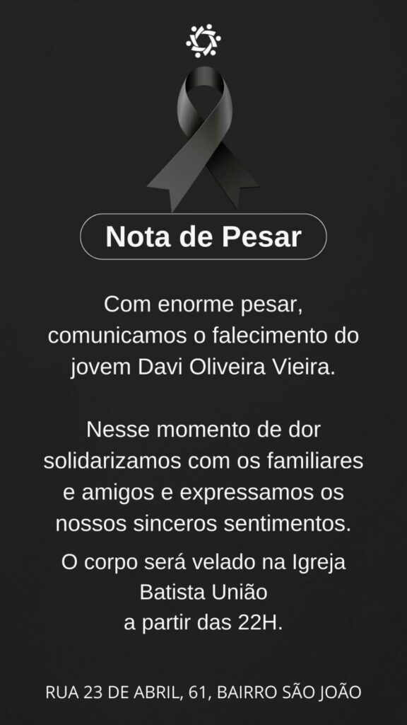 Nota de Falecimento: Davi Oliveira Vieira Nota de Falecimento: Davi Oliveira Vieira