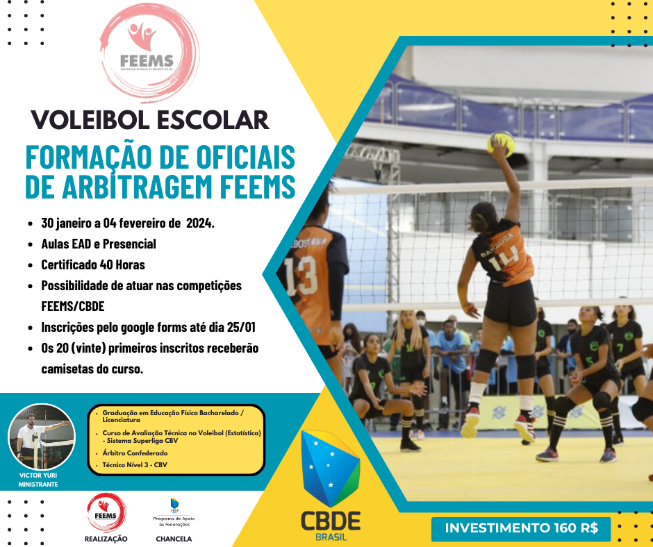 FEEMS abre inscrições para curso de Formação de oficias de Arbitragem de Futsal e Voleibol Escolar FEEMS FEEMS abre inscrições para curso de Formação de oficias de Arbitragem de Futsal e Voleibol Escolar FEEMS