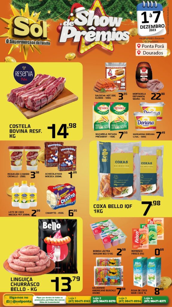 Supermercado Sol informa as ofertas do show de prêmios Supermercado Sol informa as ofertas do show de prêmios