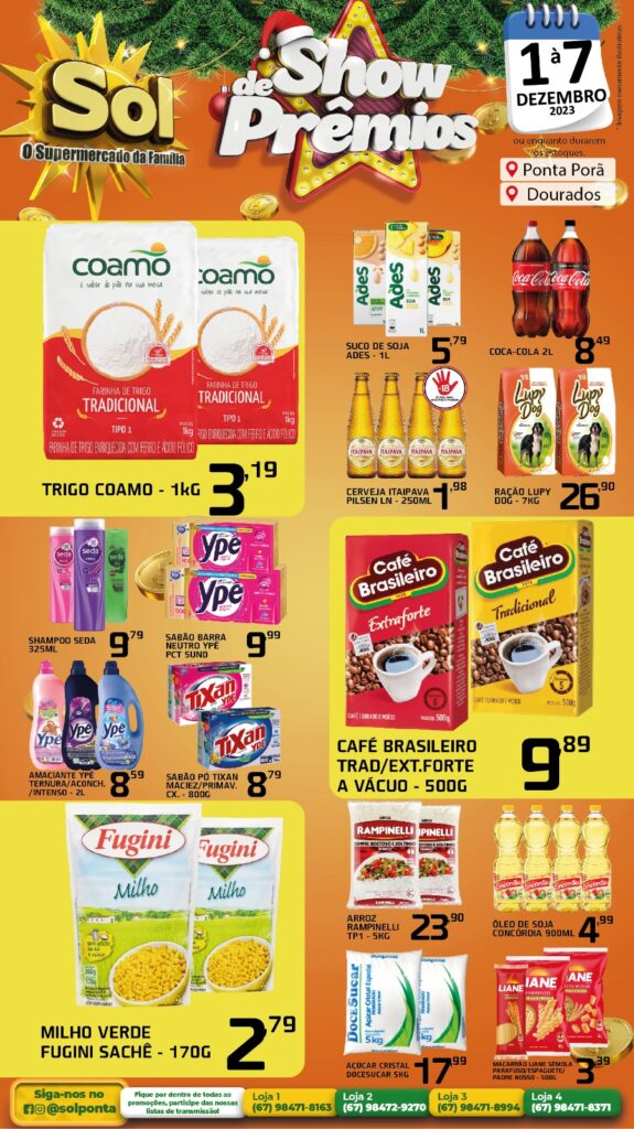 Supermercado Sol informa as ofertas do show de prêmios Supermercado Sol informa as ofertas do show de prêmios