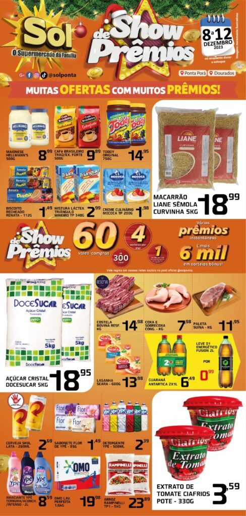 Supermercado Sol e a promoção show de prêmios