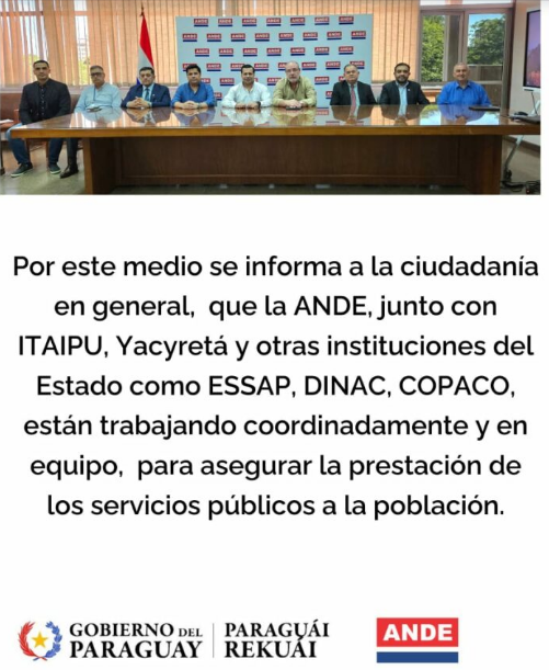 ANDE y otras instituciones garantizan la prestación de servicios públicos ANDE y otras instituciones garantizan la prestación de servicios públicos