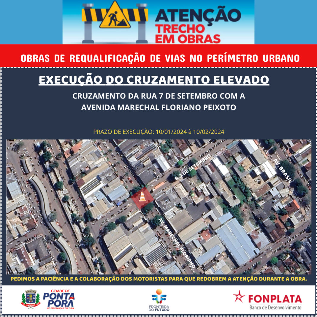 Ponta Porã: Ruas interditadas para execuções de obras Ponta Porã: Ruas interditadas para execuções de obras