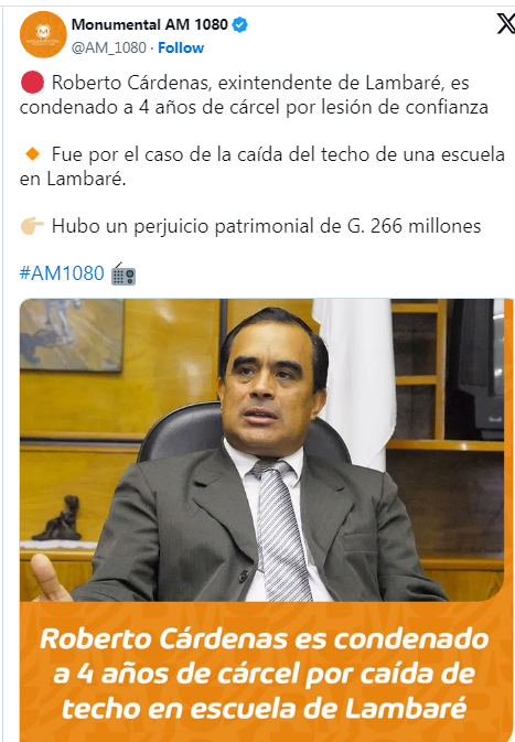 Condenan a 4 años de cárcel a exintendente de Lambaré Condenan a 4 años de cárcel a exintendente de Lambaré