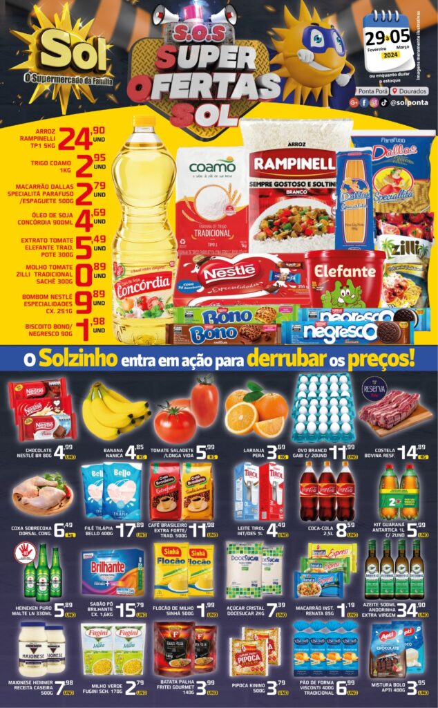 No Sol estamos com promoção S.O.S. super ofertas