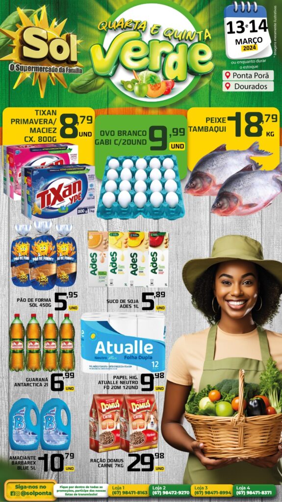 Supermercado Sol e as ofertas da quarta e quinta verde