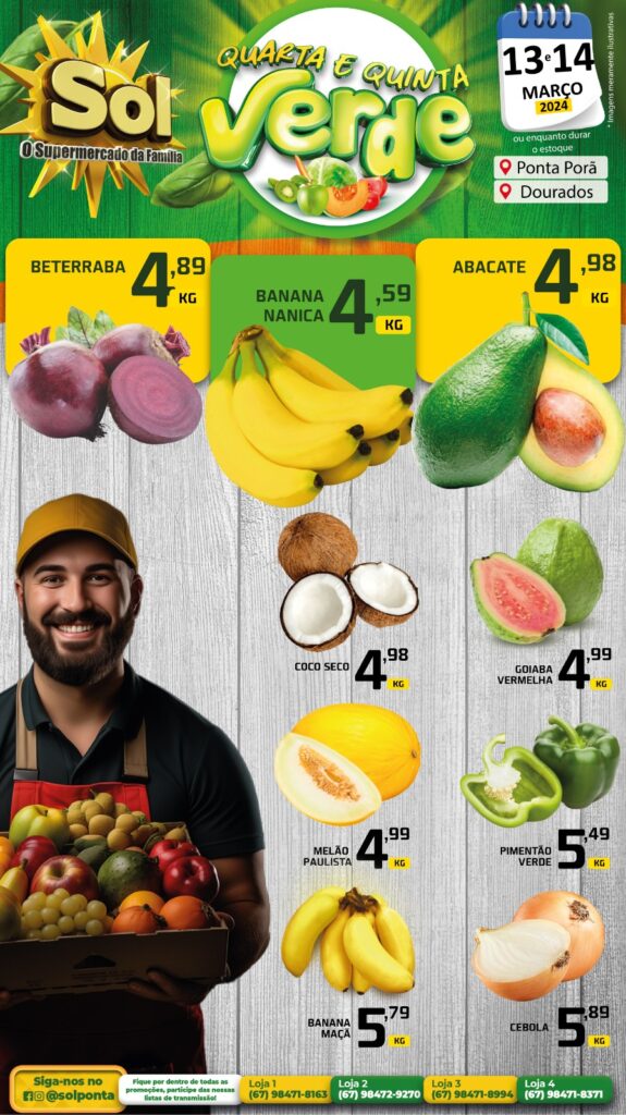 Supermercado Sol e as ofertas da quarta e quinta verde