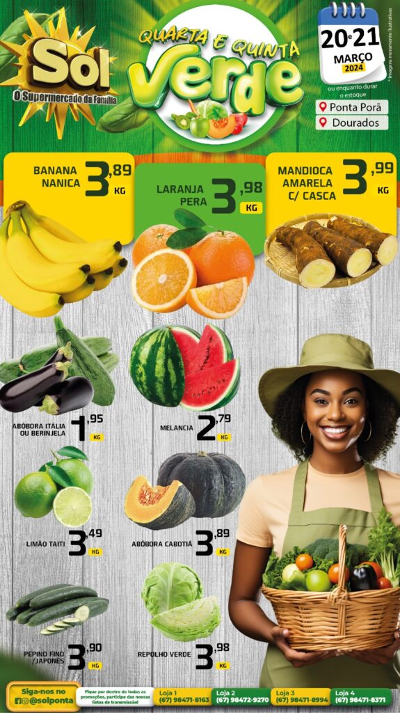 Supermercado Sol e as ofertas da quarta e quinta verde Supermercado Sol e as ofertas da quarta e quinta verde