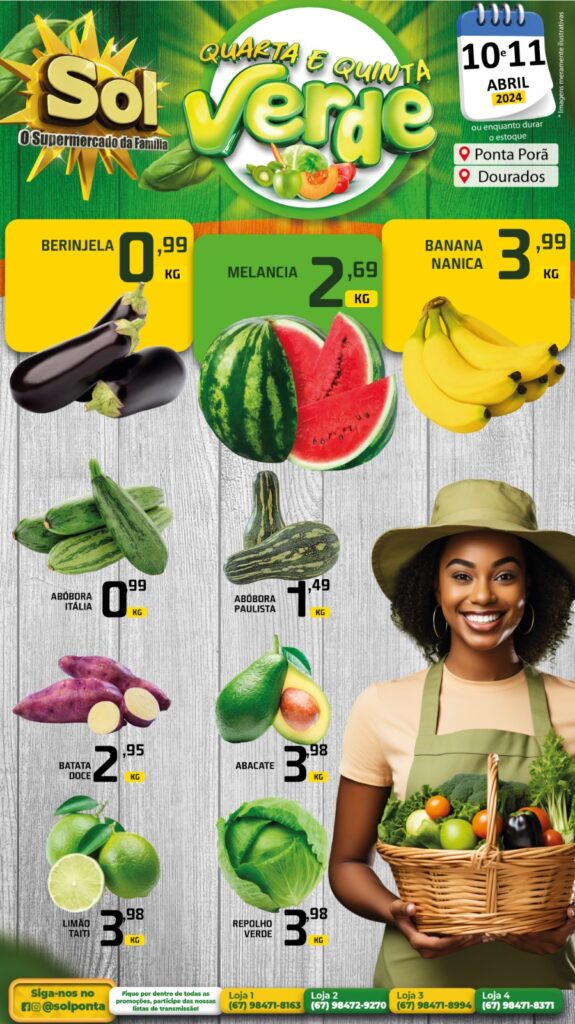 Supermercado Sol e as ofertas da quarta e quinta verde