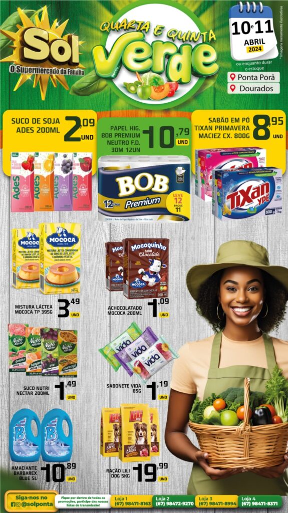 Supermercado Sol e as ofertas da quarta e quinta verde