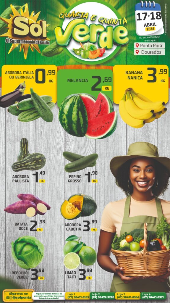 Supermercado Sol e as ofertas da quarta e quinta verde