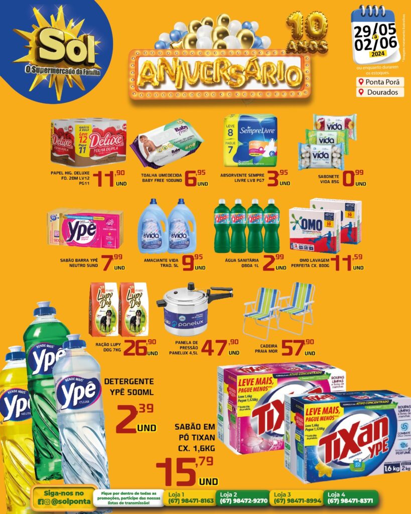 10 anos: Promoção de aniversário do Supermercado Sol 10 anos: Promoção de aniversário do Supermercado Sol