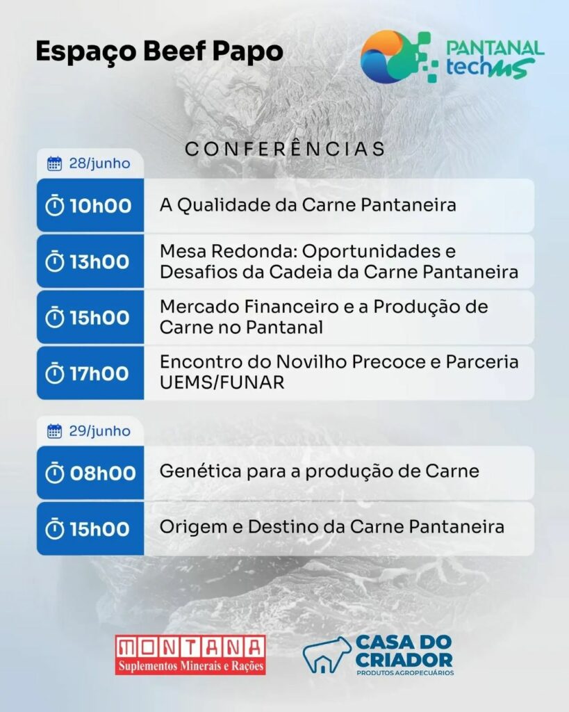 Pantanal Tech MS promoverá painéis empresariais sobre mercado da carne e nutrição animal Pantanal Tech MS promoverá painéis empresariais sobre mercado da carne e nutrição animal