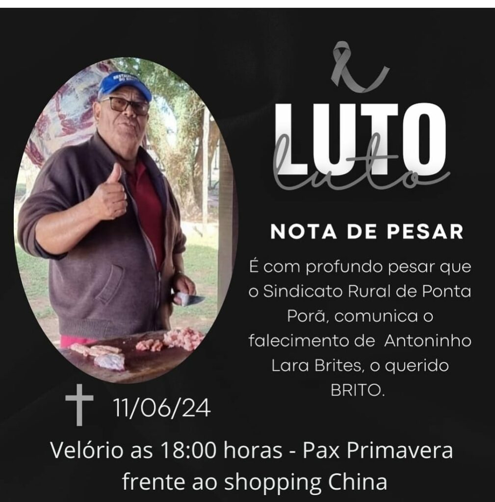 Nota de Falecimento: Antoninho Lara Brites Nota de Falecimento: Antoninho Lara Brites