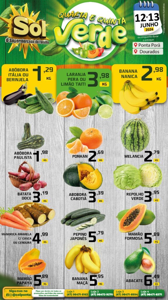 Supermercado Sol e as ofertas da quarta e quinta verde Supermercado Sol e as ofertas da quarta e quinta verde