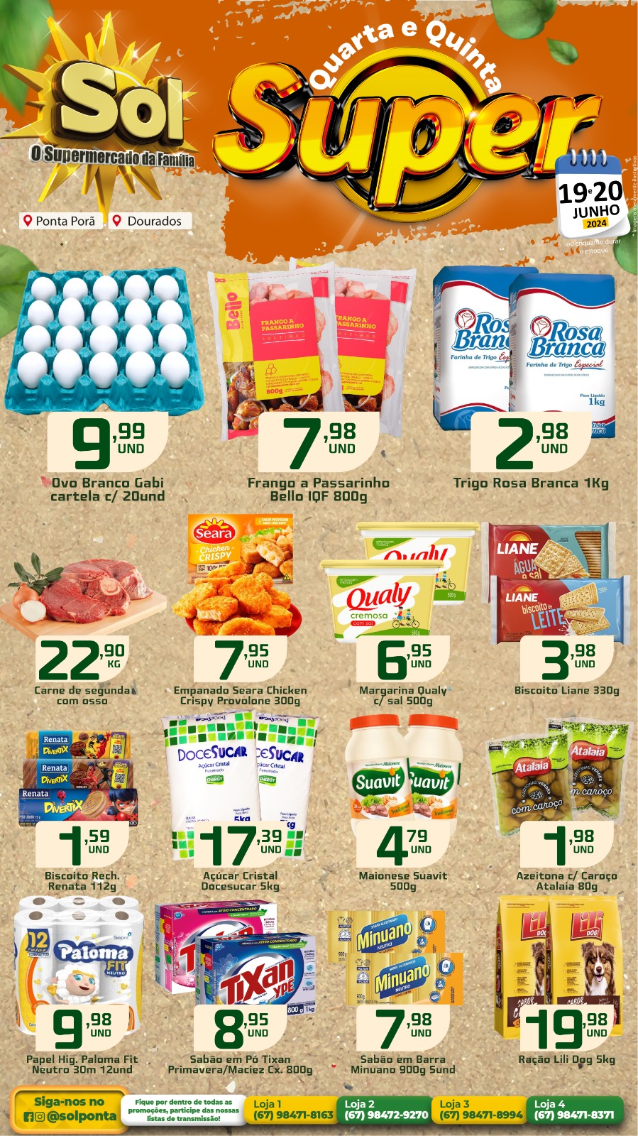 Confira as ofertas Super quarta e quinta do supermercado Sol