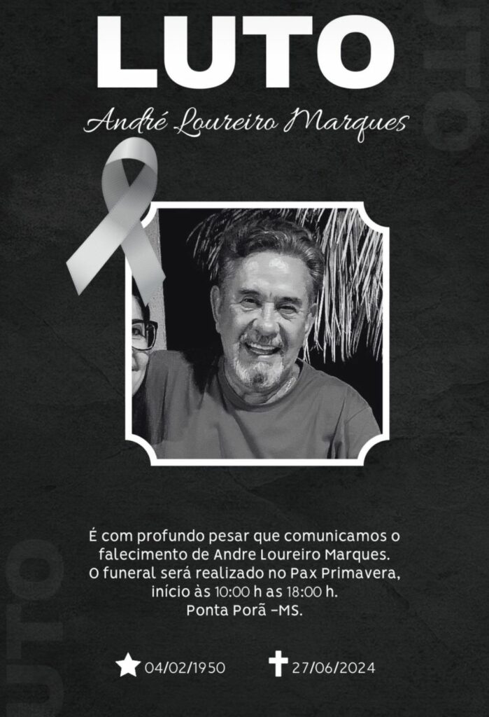 Nota de Falecimento: André Loureiro Marques Nota de Falecimento: André Loureiro Marques