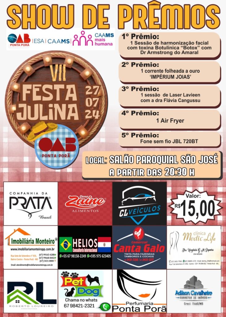 Festa julina da OAB Ponta Porã será dia 27 Festa julina da OAB Ponta Porã será dia 27