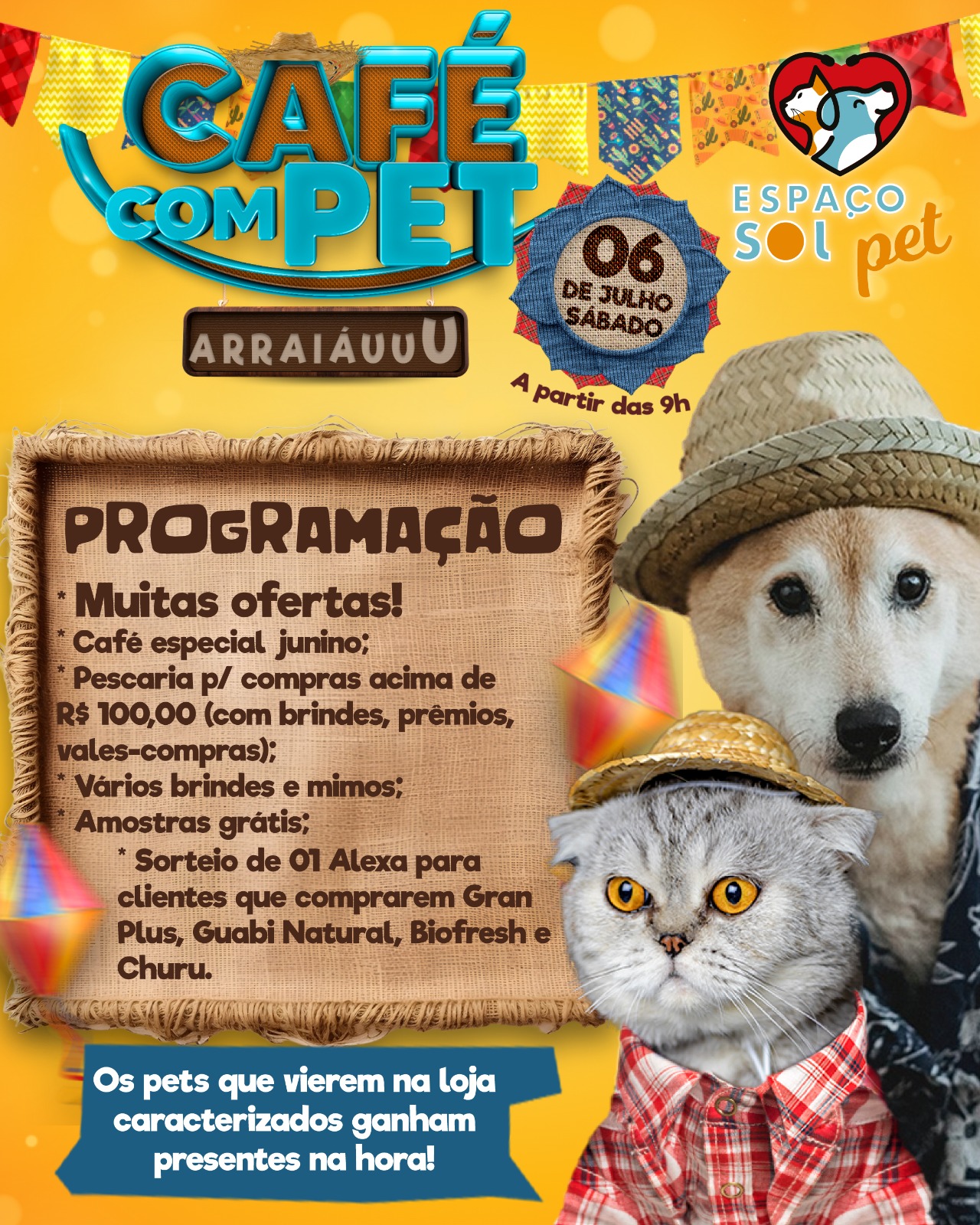 Sábado tem Arraiá Café com Pet no Espaço Sol Pet em Ponta Porã Sábado tem Arraiá Café com Pet no Espaço Sol Pet em Ponta Porã