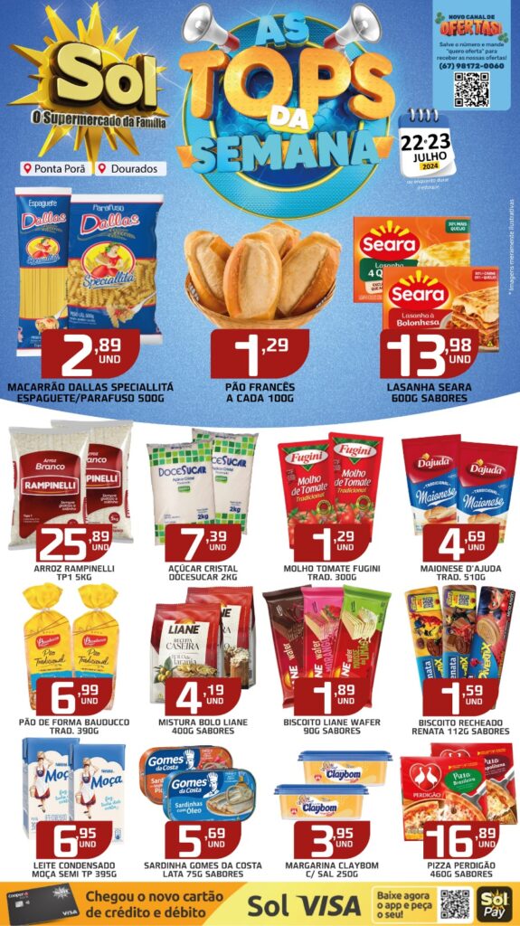 Confira as ofertas Top da Semana do Supermercado Sol Confira as ofertas Top da Semana do Supermercado Sol