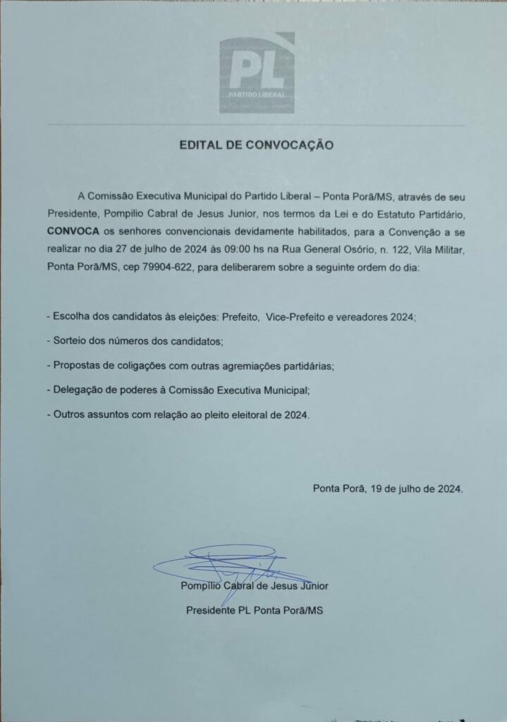 PL realiza Convenção dia 27 de julho em Ponta Porã PL realiza Convenção dia 27 de julho em Ponta Porã