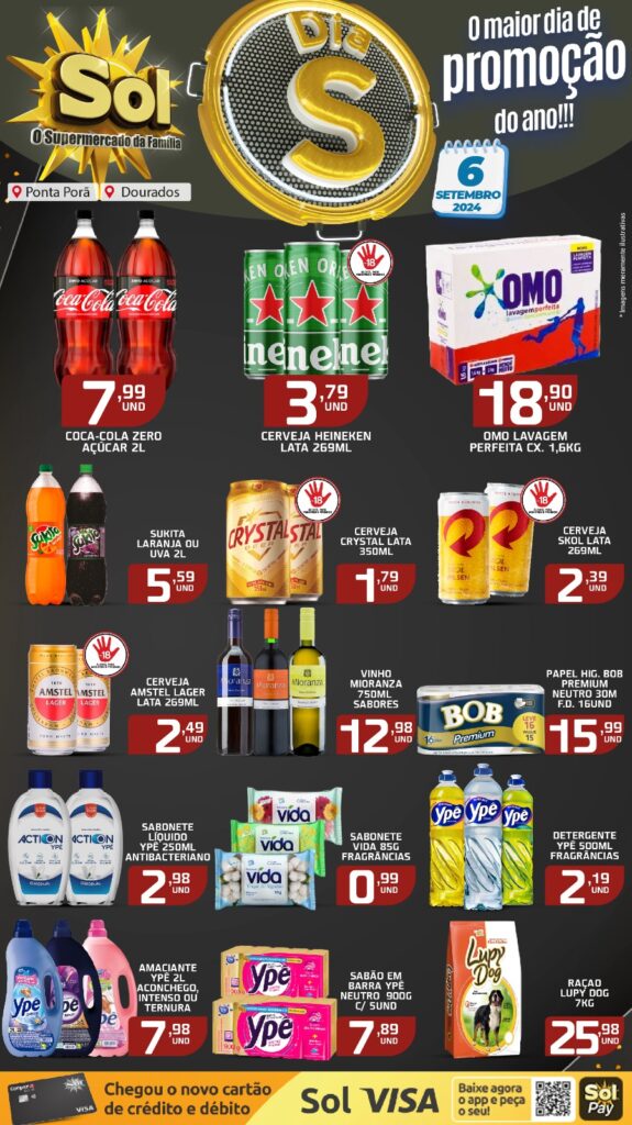 Dia S é hoje, dia 6, no supermercado Sol Dia S é hoje, dia 6, no supermercado Sol