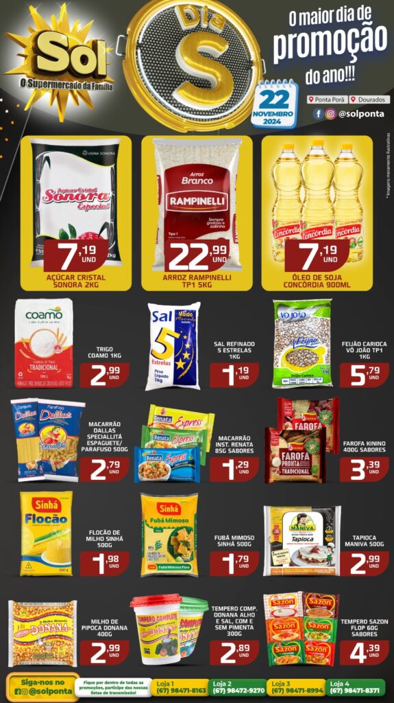 Chegou!! Dia S no supermercado Sol com super ofertas Chegou!! Dia S no supermercado Sol com super ofertas