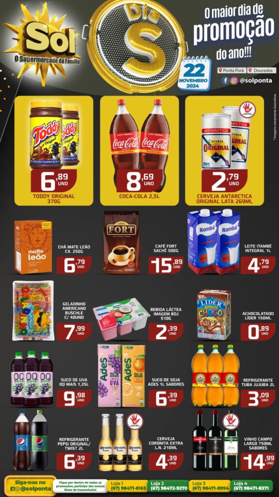 Chegou!! Dia S no supermercado Sol com super ofertas Chegou!! Dia S no supermercado Sol com super ofertas
