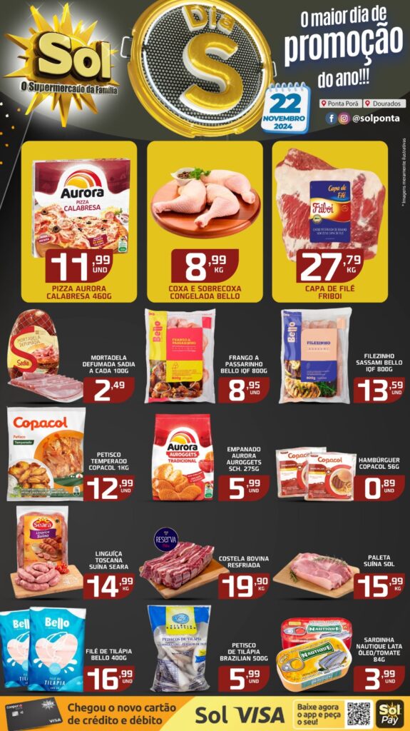 Chegou!! Dia S no supermercado Sol com super ofertas Chegou!! Dia S no supermercado Sol com super ofertas