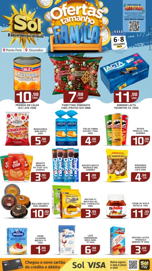 Confira as ofertas Tamanho Família do Supermercado Sol Confira as ofertas Tamanho Família do Supermercado Sol