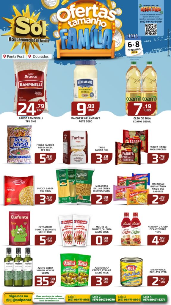 Confira as ofertas Tamanho Família do Supermercado Sol Confira as ofertas Tamanho Família do Supermercado Sol