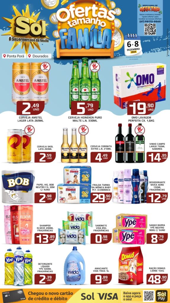 Confira as ofertas Tamanho Família do Supermercado Sol Confira as ofertas Tamanho Família do Supermercado Sol
