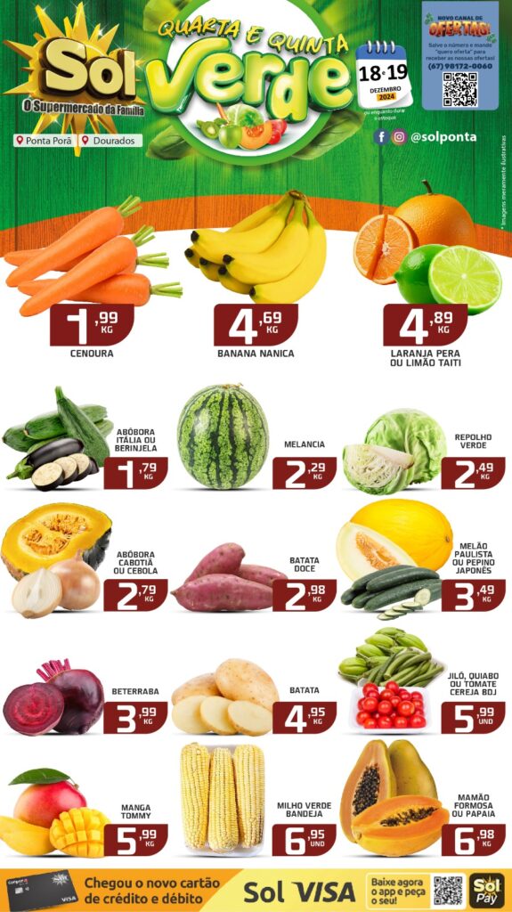Veja as ofertas da Quarta e Quinta Verde do supermercado Sol Veja as ofertas da Quarta e Quinta Verde do supermercado Sol