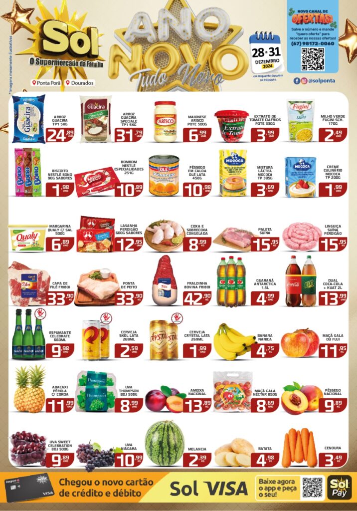 Confira as ofertas de Ano Novo do supermercado Sol Confira as ofertas de Ano Novo do supermercado Sol
