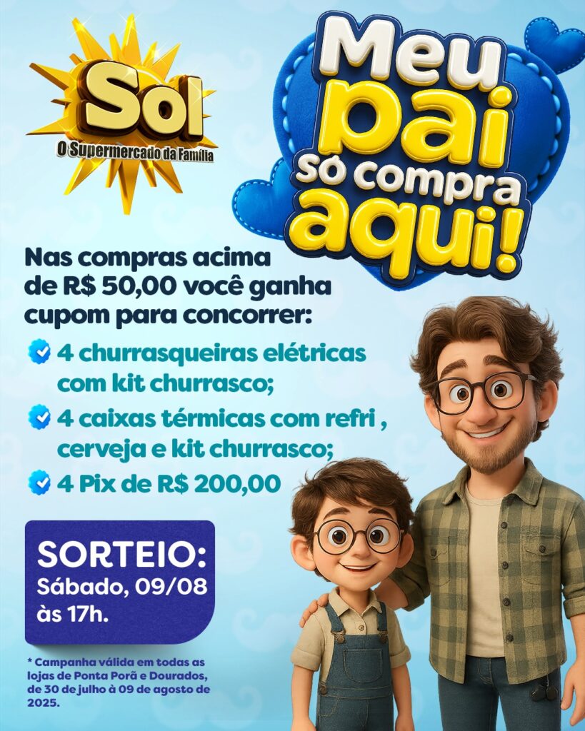 Supermercado Sol e as ofertas, "meu pai só compra aqui"
