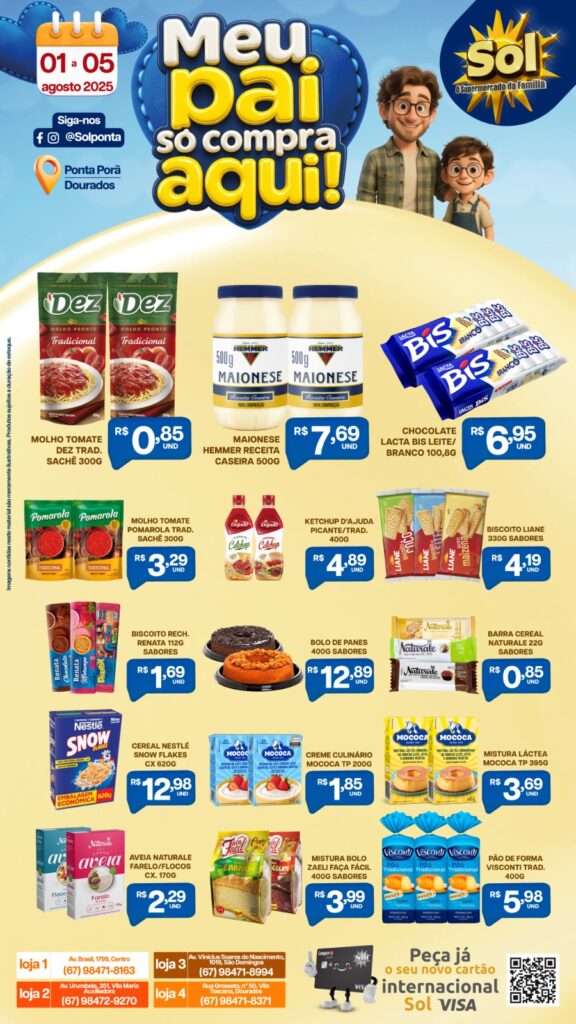 Supermercado Sol e as ofertas, "meu pai só compra aqui"