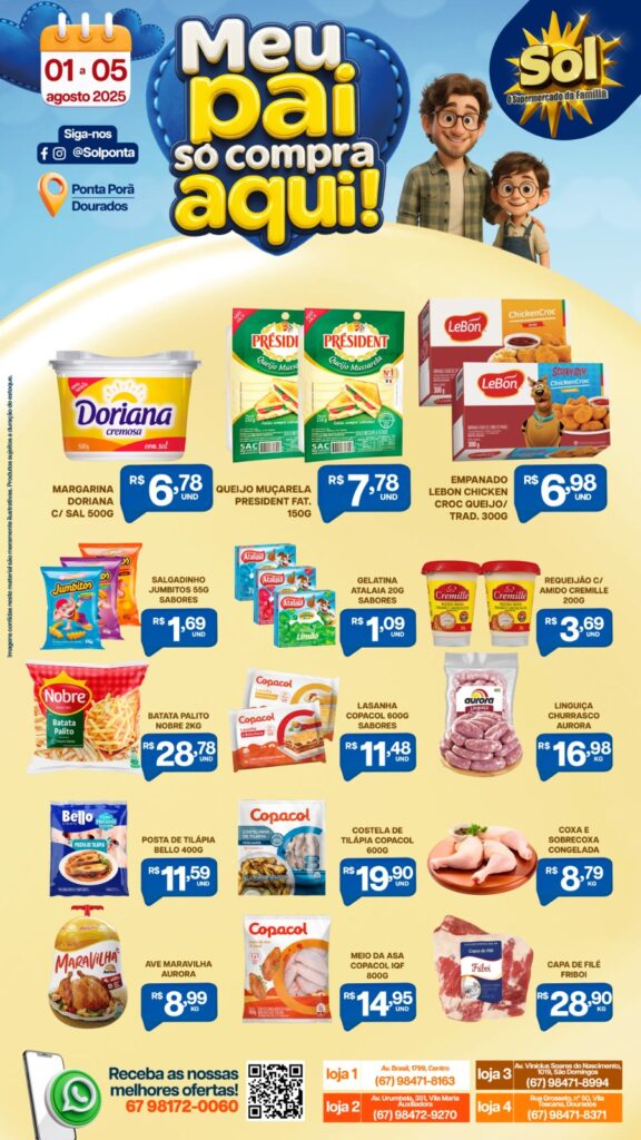 Supermercado Sol e as ofertas, "meu pai só compra aqui"