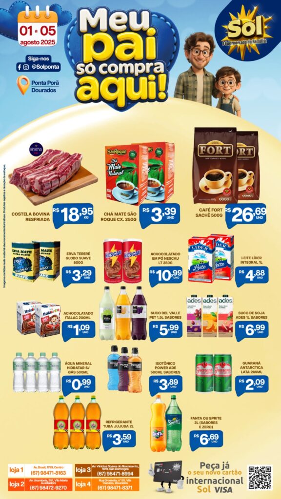 Supermercado Sol e as ofertas, "meu pai só compra aqui"