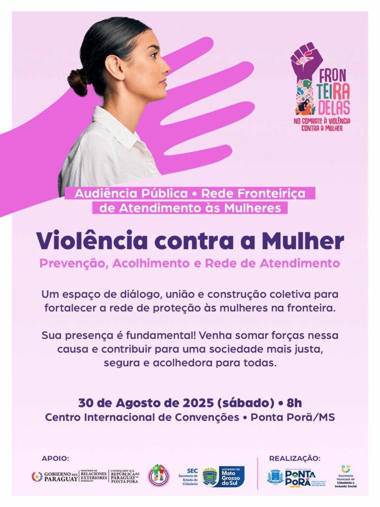 Rede Fronteiriça de Atendimento às Mulheres será discutida em audiência pública em Ponta Porã Rede Fronteiriça de Atendimento às Mulheres será discutida em audiência pública em Ponta Porã
