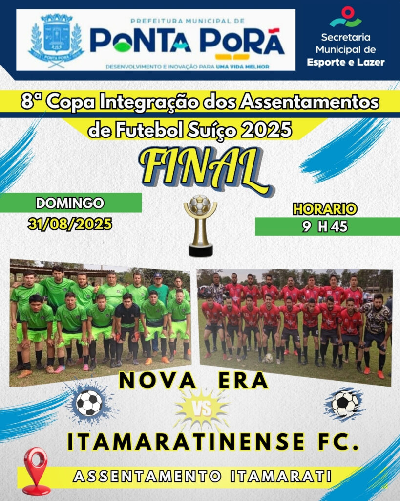 Ponta Porã: 8ª Copa Integração dos Assentamentos de Futebol Suíço 2025 chega à grande final neste domingo Ponta Porã: 8ª Copa Integração dos Assentamentos de Futebol Suíço 2025 chega à grande final neste domingo