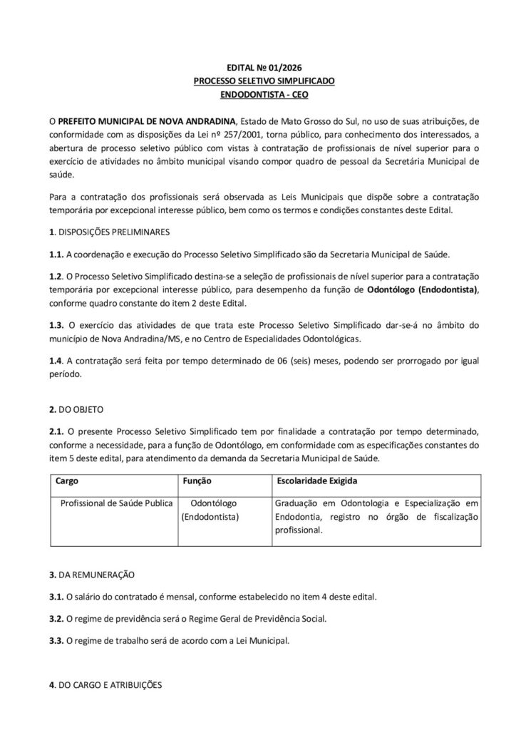 Processo seletivo abre vaga para odontólogo endodontista em Nova Andradina