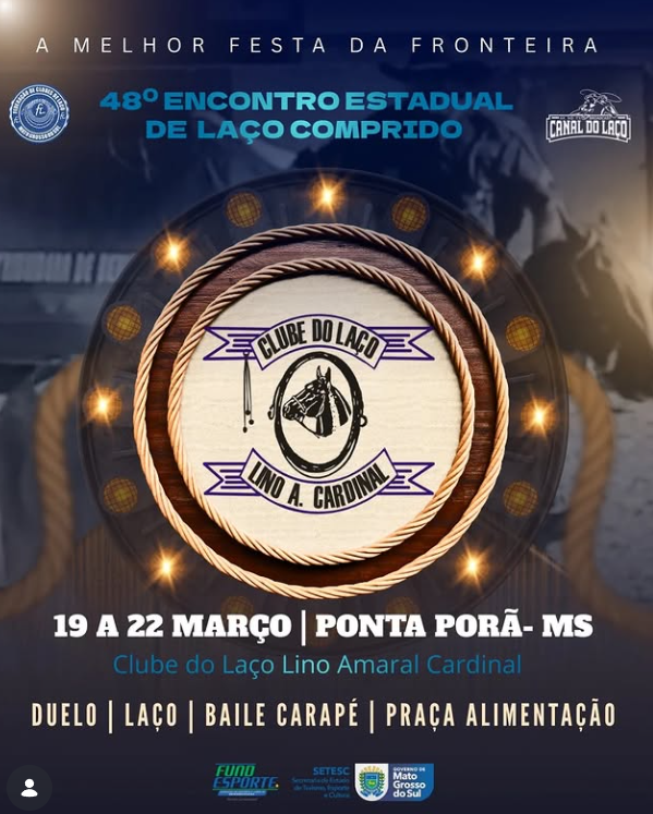 Ponta Porã: Lino do Amaral Cardinal realiza 48º Encontro de Clubes de Laço