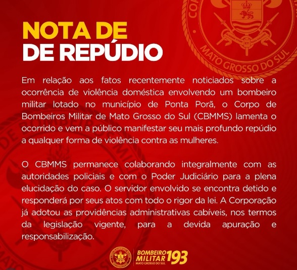 ‘Profundo repúdio’, diz corporação após bombeiro tentar matar esposa em Ponta Porã