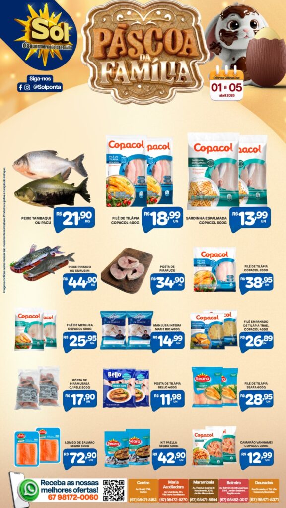 Confira as ofertas Páscoa da Família no Supermercado Sol