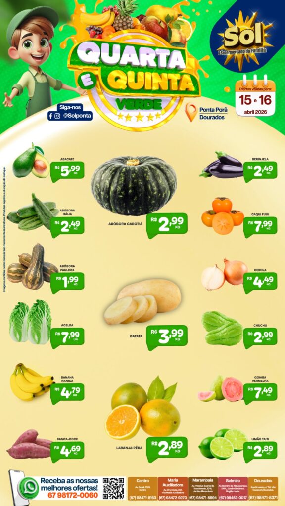 Confira as ofertas da Quinta Verde do supermercado Sol Confira as ofertas da Quinta Verde do supermercado Sol