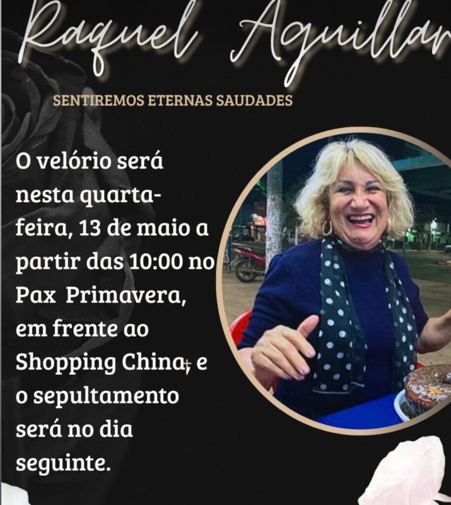 Nota de Falecimento: Raquel Aguillar Nota de Falecimento: Raquel Aguillar