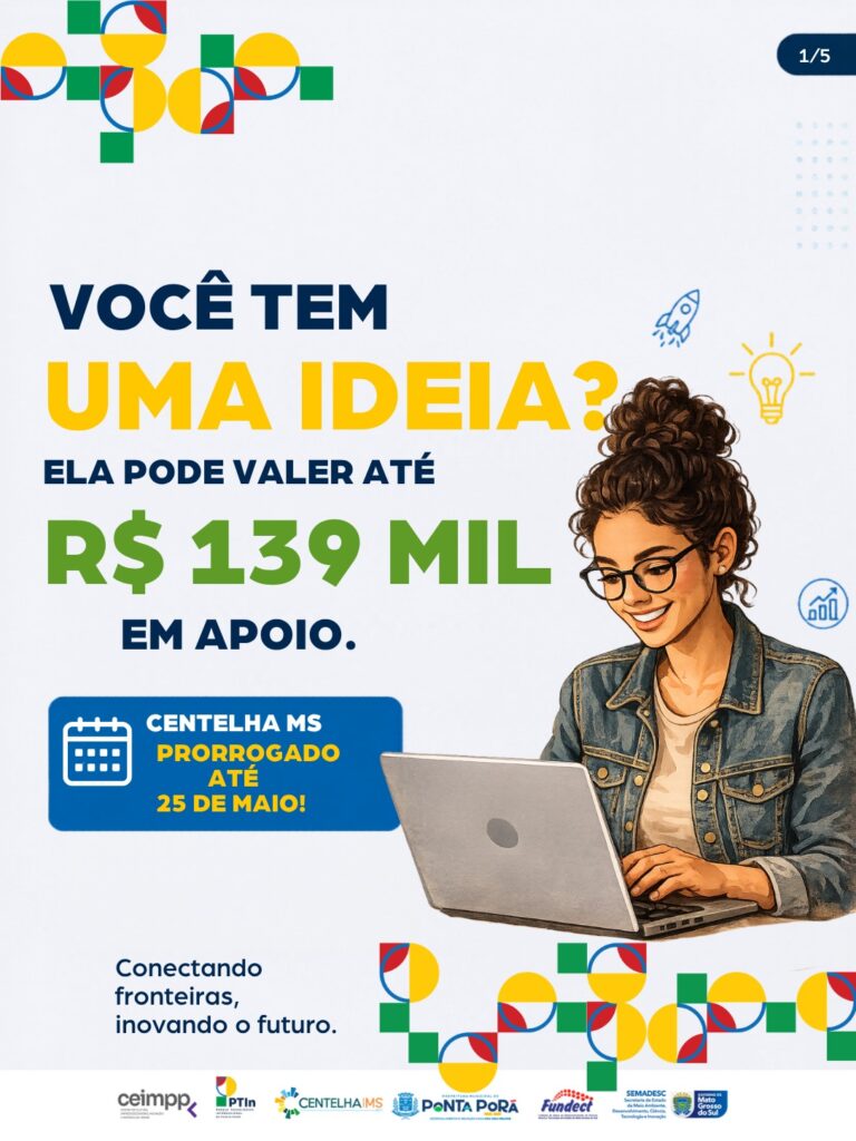 Ponta Porã registra salto no número de projetos submetidos ao Programa Centelha MS Ponta Porã registra salto no número de projetos submetidos ao Programa Centelha MS