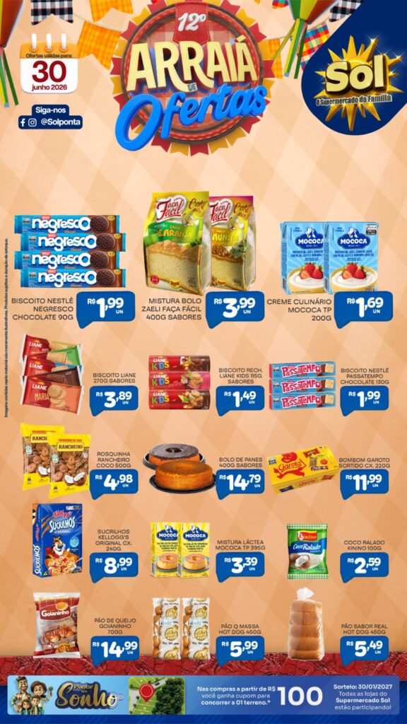 Imperdível: Confira as ofertas do Arraiá do Supermercado Sol para hoje