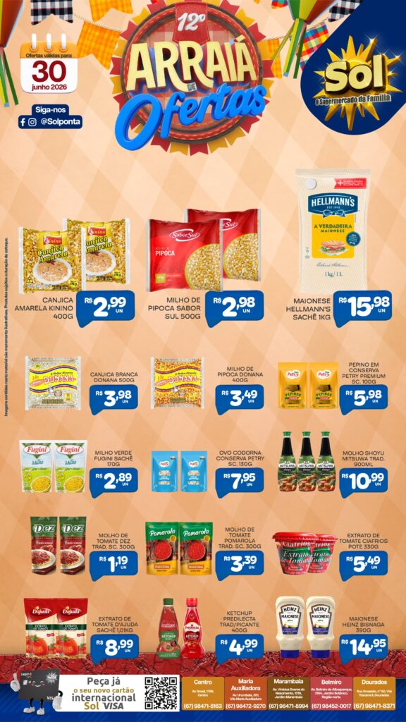 Imperdível: Confira as ofertas do Arraiá do Supermercado Sol para hoje