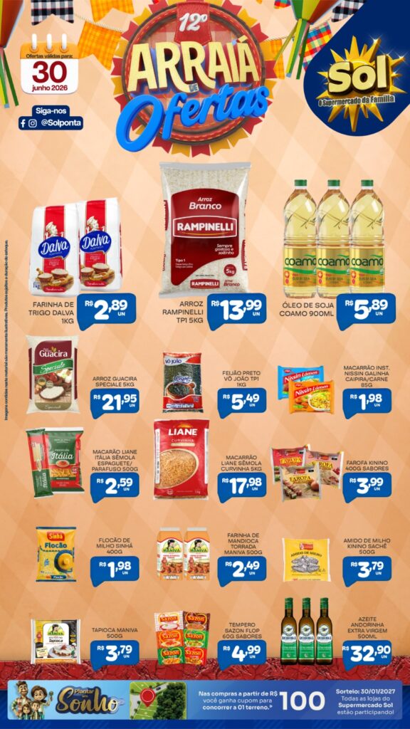 Imperdível: Confira as ofertas do Arraiá do Supermercado Sol para hoje